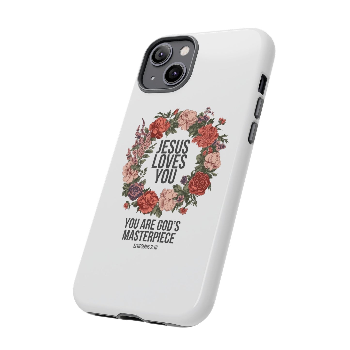 Jesus Loves You (Floral Wreath) Phone Case