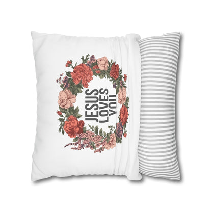 Jesus Loves You (Floral Wreath) Square Pillowcase