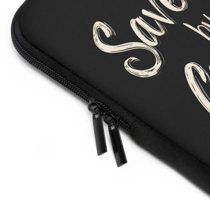 Saved by Grace Laptop Sleeve