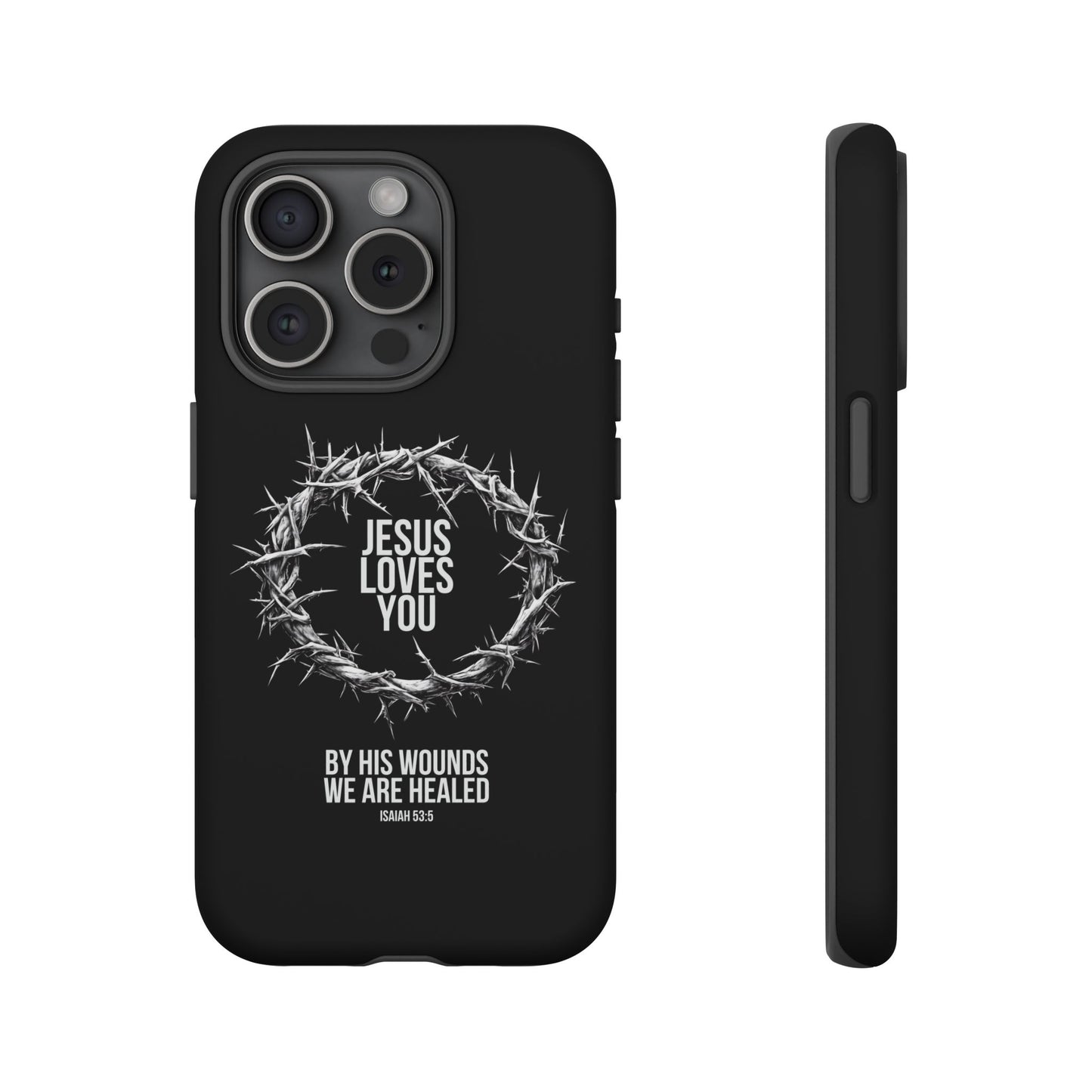 Jesus Loves You (Crown Of Thorns) Phone Case