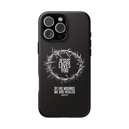 Jesus Loves You (Crown Of Thorns) Phone Case
