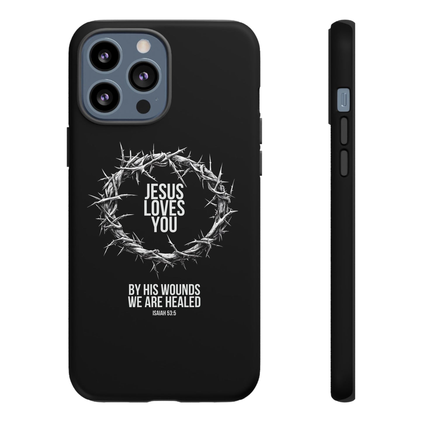 Jesus Loves You (Crown Of Thorns) Phone Case