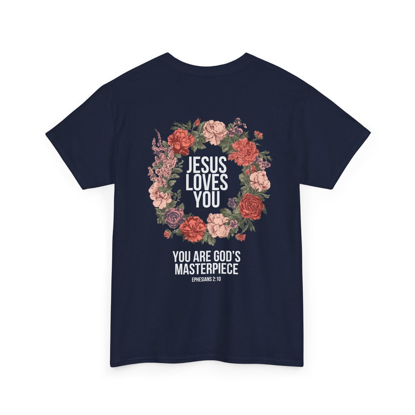 Jesus Loves You (Floral Wreath) Heavy Tee