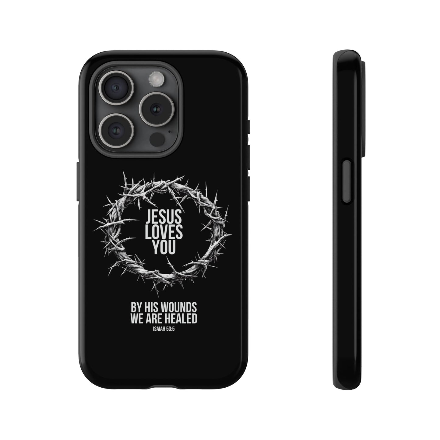 Jesus Loves You (Crown Of Thorns) Phone Case