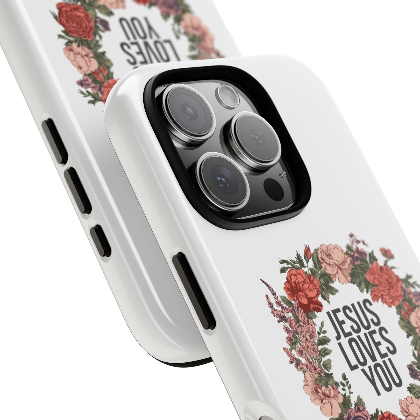 Jesus Loves You (Floral Wreath) Phone Case