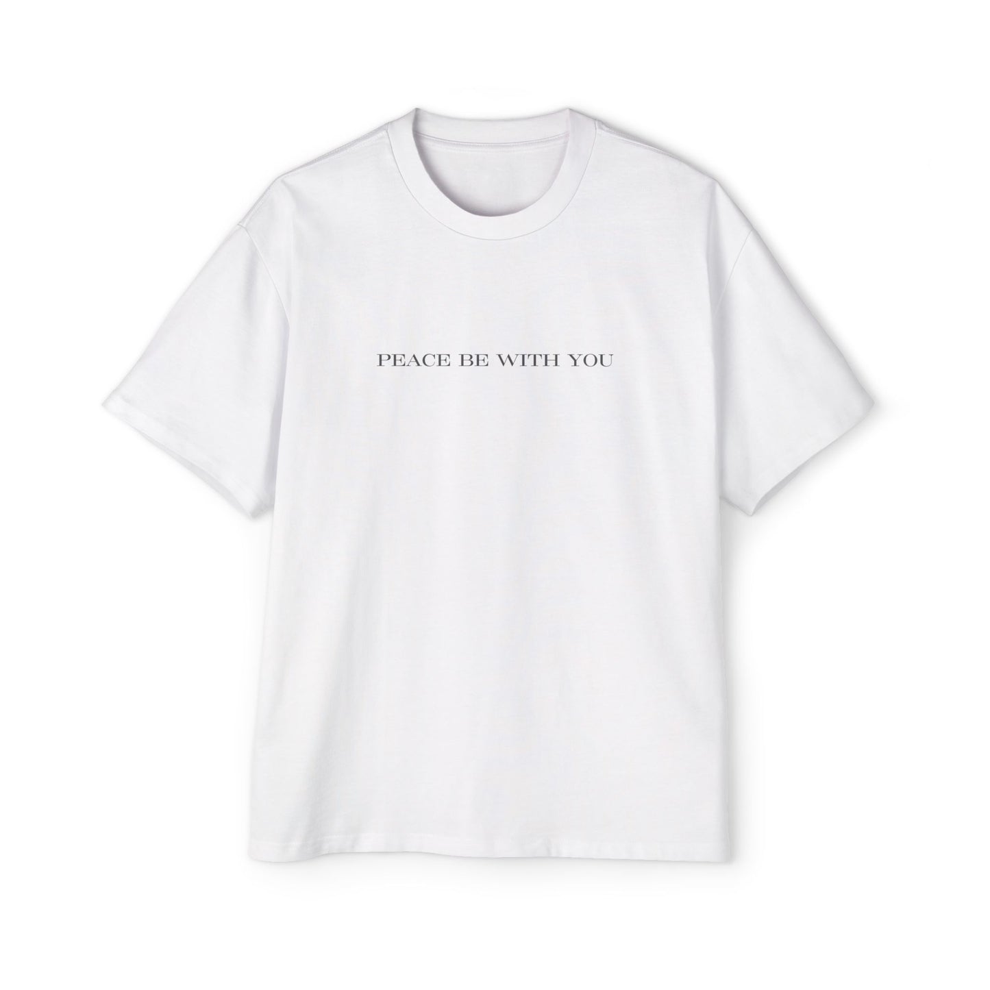 Peace Be With You Oversized Tee