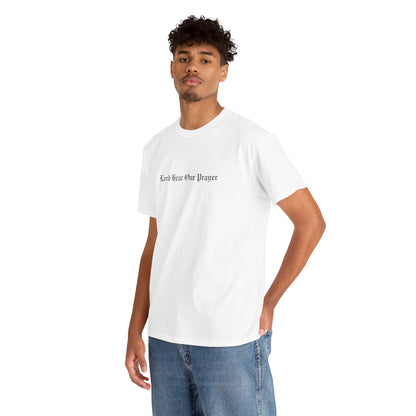 Lord Hear Our Prayer Heavy Tee