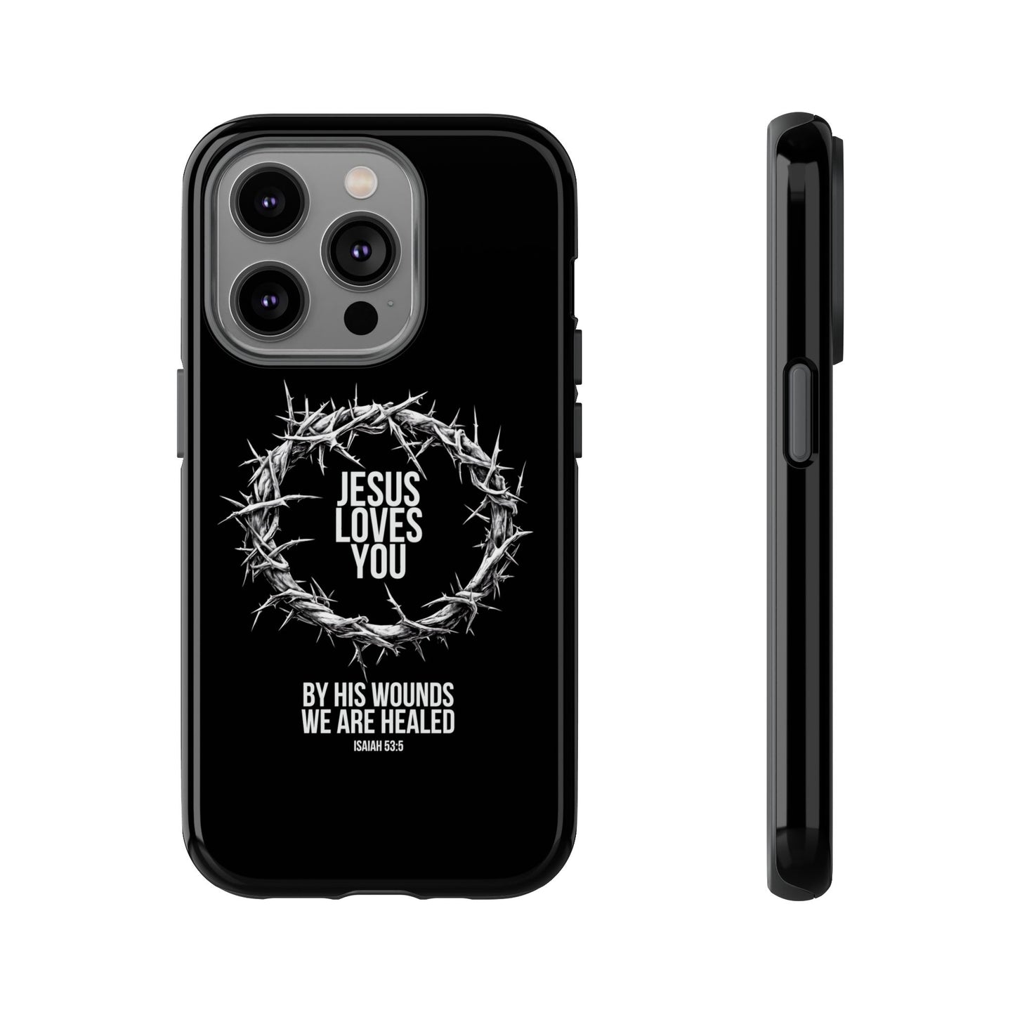 Jesus Loves You (Crown Of Thorns) Phone Case